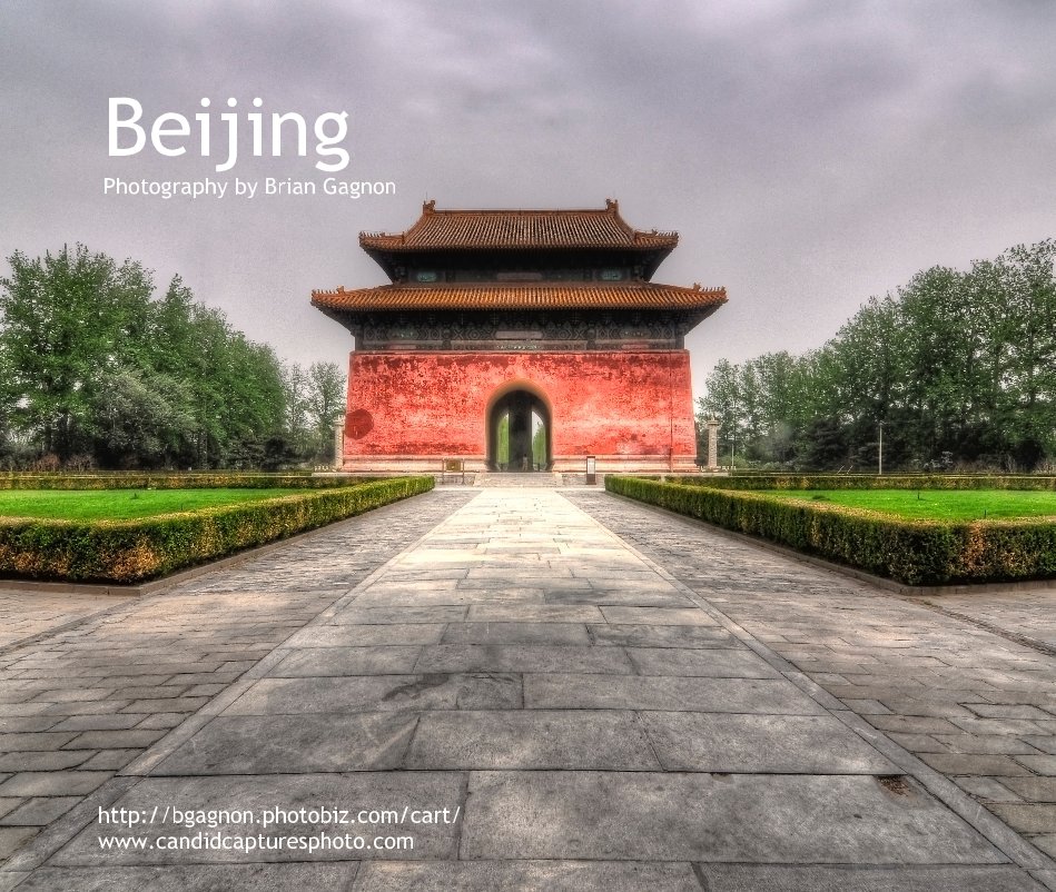 Ver Beijing Photography by Brian Gagnon por Brian Gagnon