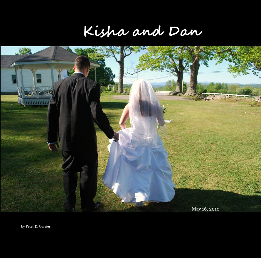 View Kisha and Dan by Peter K. Currier
