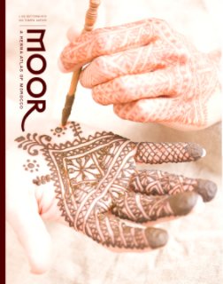 Moor: A Henna Atlas of Morocco book cover