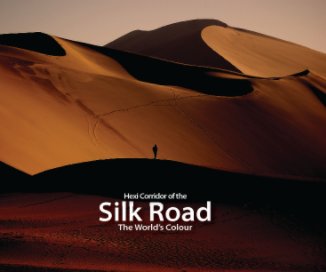 Silk Road: The World's Colour book cover