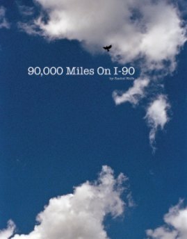 90,000 Miles On I-90 book cover