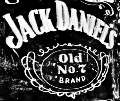 Jack Daniel's and Studio No.7 | 2010 presents JULIETA VENEGAS book cover