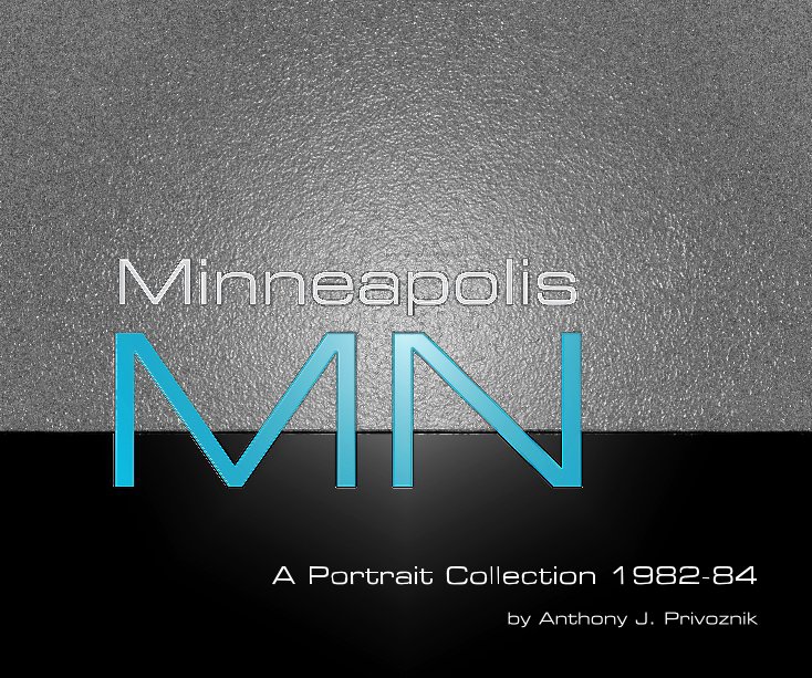 View Minneapolis MN by Anthony J. Privoznik