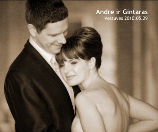 Andre ir Gintaras Vestuvės 2010.05.29 book cover