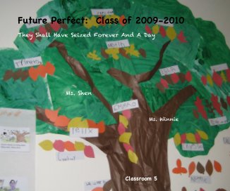 Future Perfect: Class of 2009-2010 book cover