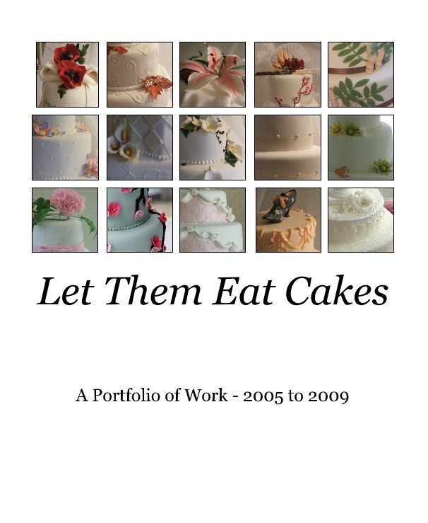Bekijk Let Them Eat Cakes op Lynne Jury