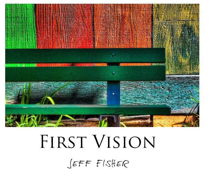 Visualizza First Vision di Jeff Fisher