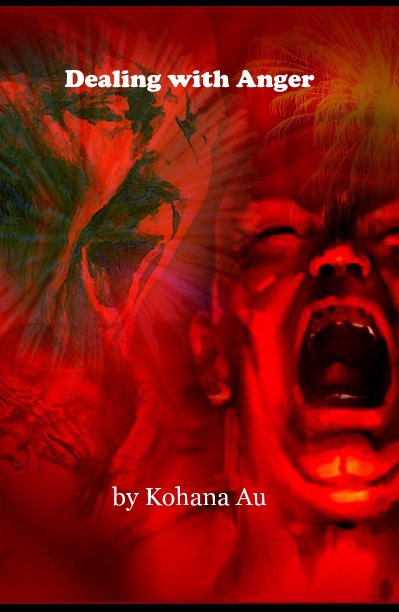 View Dealing with Anger by Kohana Au