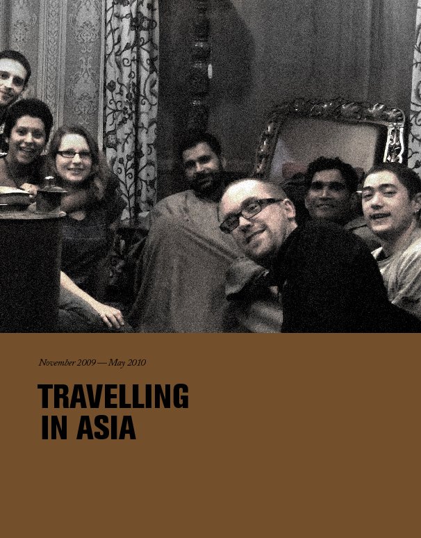 View Travelling in Asia by Simon Kenworthy