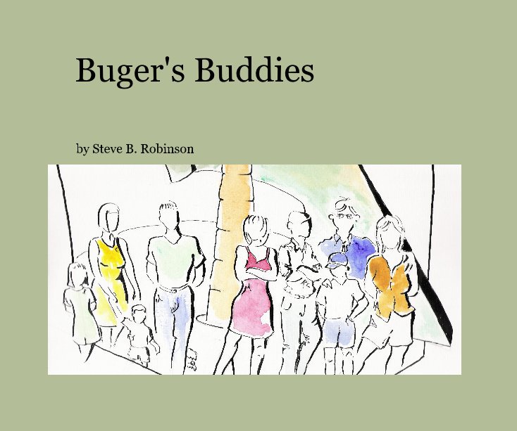 Bekijk Buger's Buddies op Steve B Robinson