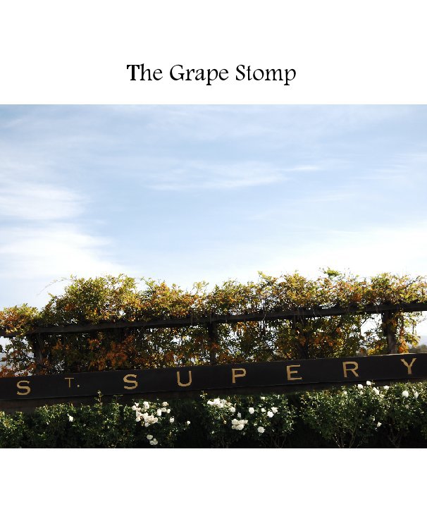 View The Grape Stomp by abbefenimore