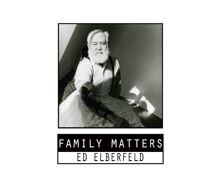 View Family Matters by Ed Elberfeld