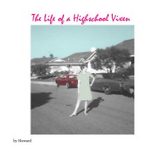 The Life of a Highschool Vixen book cover