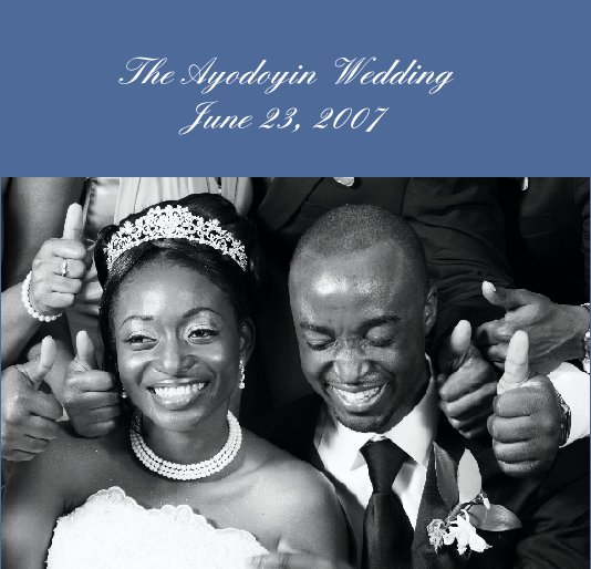 View The Ayodoyin Wedding June 23, 2007 by AMP Video & Photo, Michal Muhammad
