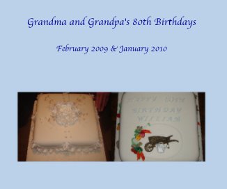 Grandma and Grandpa's 80th Birthdays book cover