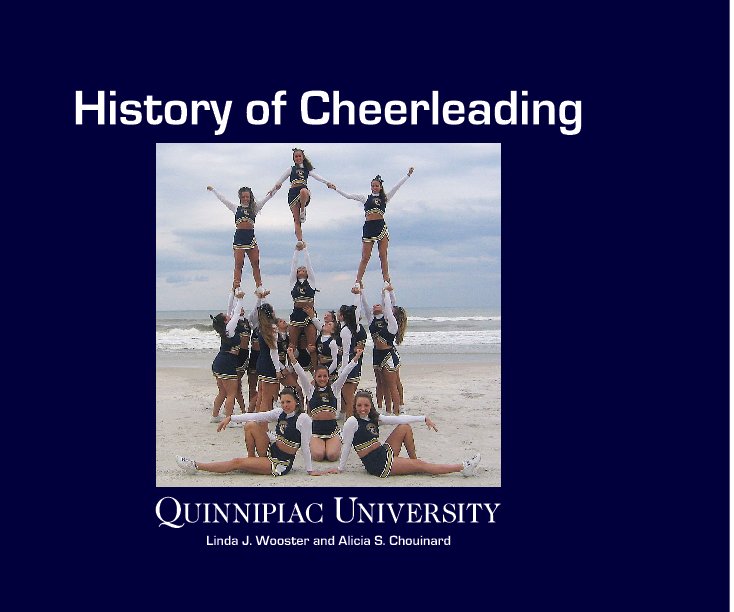 View History of Cheerleading by Linda Wooster & Alicia Chouinard