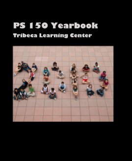 PS 150 Yearbook book cover