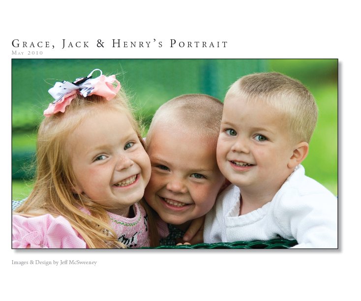 View Grace, Jack & Henry's Portrait by Jeff McSweeney