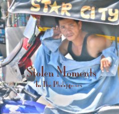 Stolen Moments In The Philippines book cover