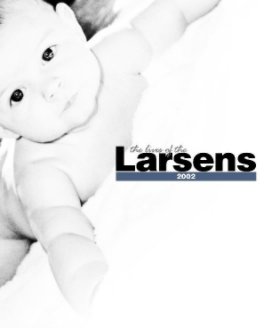 2002: Lives of the Larsens book cover