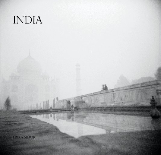 Ver India por Erika Sidor