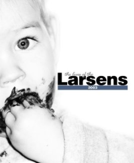 2003: Lives of the Larsens book cover