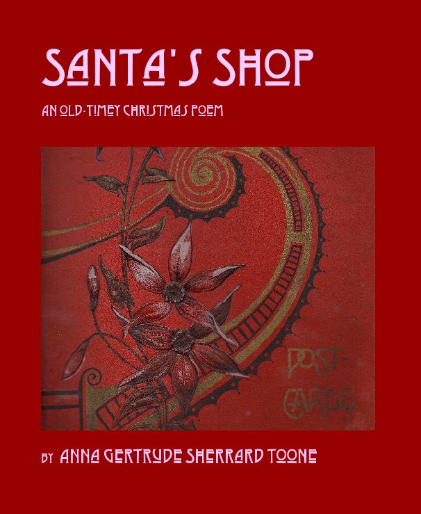 View Santa's Shop by Anna Gertrude Sherrard Toone