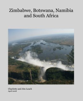 Zimbabwe, Botswana, Namibia and South Africa book cover