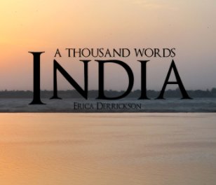 India: A Thousand Words book cover