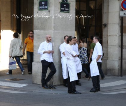 Un Voyage Culinaire à Paris et en Provence book cover
