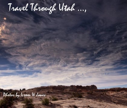 Travel Through Utah ..., book cover