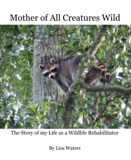 Mother of All Creatures Wild book cover