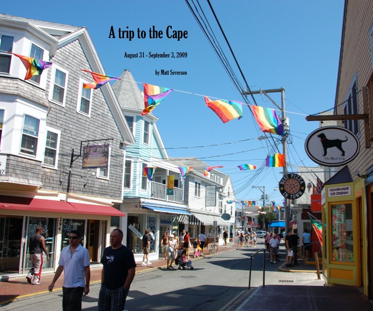 View A trip to the Cape by Matt Severson