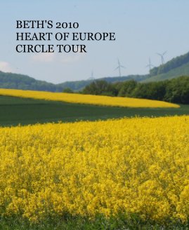 BETH'S 2010 HEART OF EUROPE CIRCLE TOUR book cover