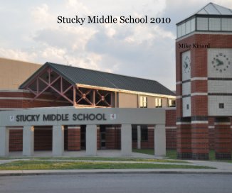Stucky Middle School 2010 book cover