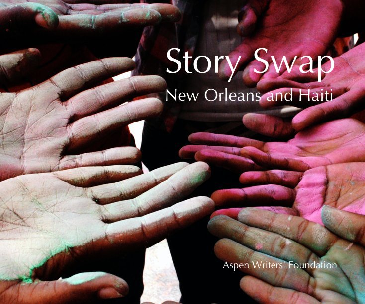 View Story Swap by Aspen Writers' Foundation