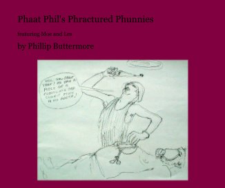 Phaat Phil's Phractured Phunnies book cover