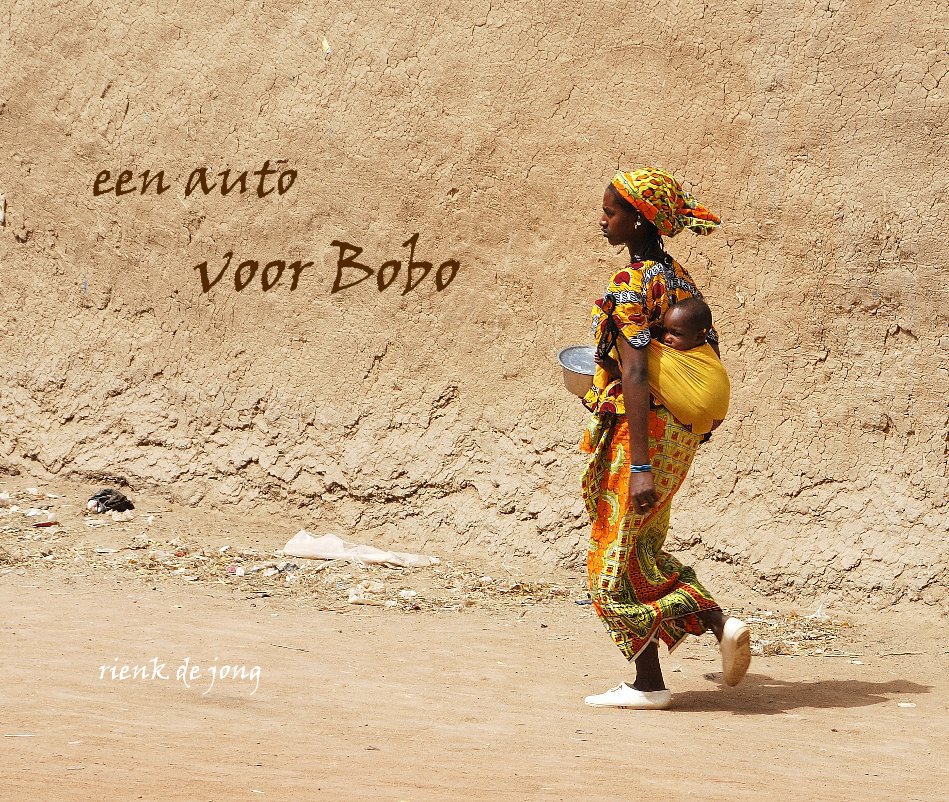 View een auto voor Bobo by rienk de jong