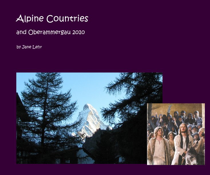 View Alpine Countries by Jane Lehr