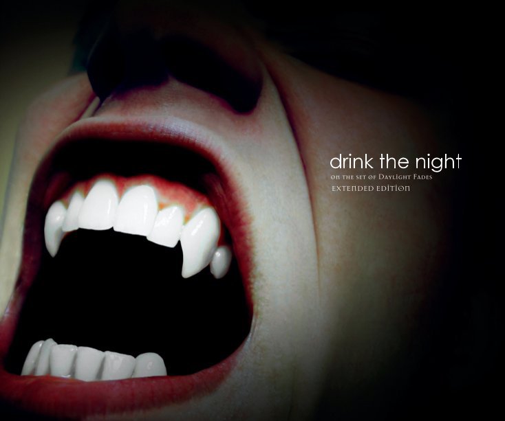 View drink the night EXTENDED EDITION by Michael Norris