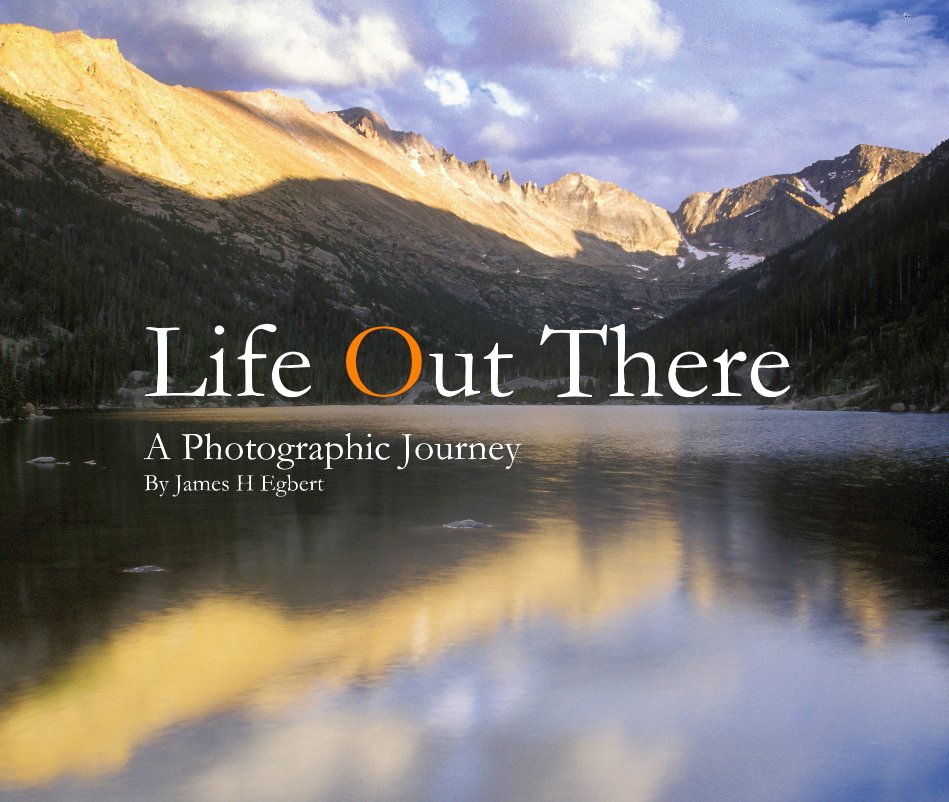 View Life Out There by James H Egbert