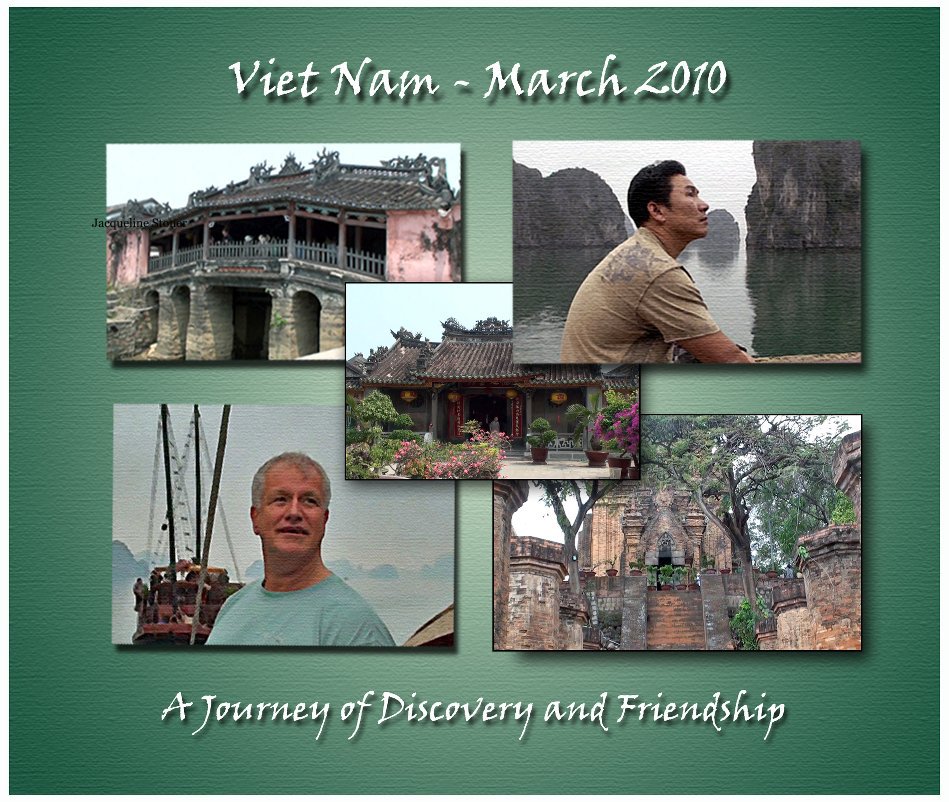 View Viet Nam - March 2010 by Jacqueline Stoner
