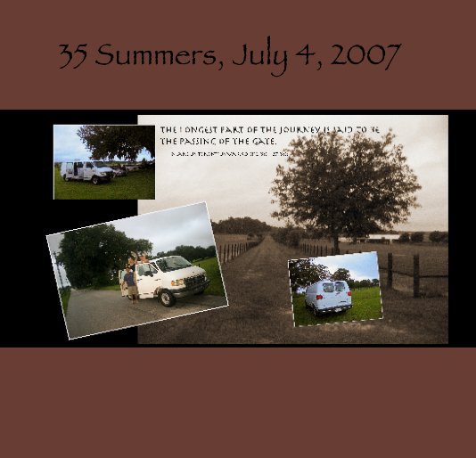 Ver 35 Summers, July 4, 2007 por Harry Parker