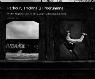 Parkour, Tricking & Freerunning book cover