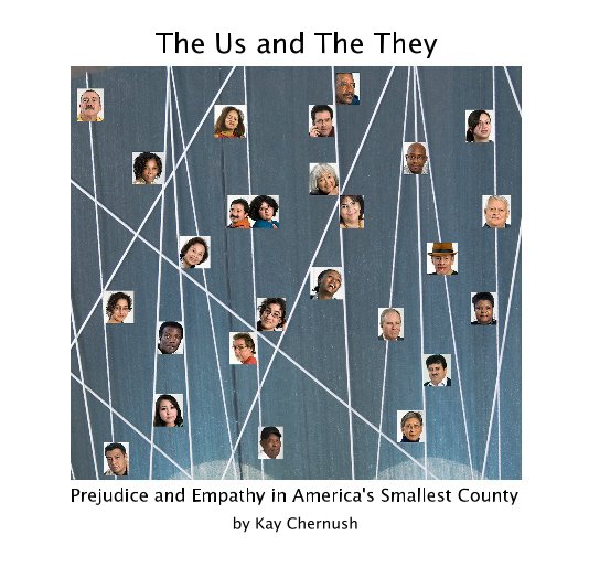 View The Us and The They by Kay Chernush
