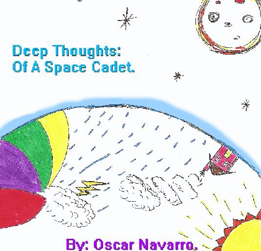 Deep Thoughts: Of A Space Cadet nach Oscar Navarro anzeigen
