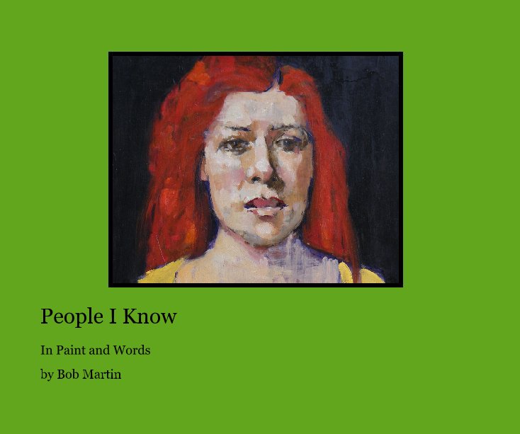 View People I Know by Bob Martin