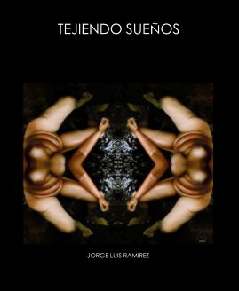 Tejiendo Sueños book cover