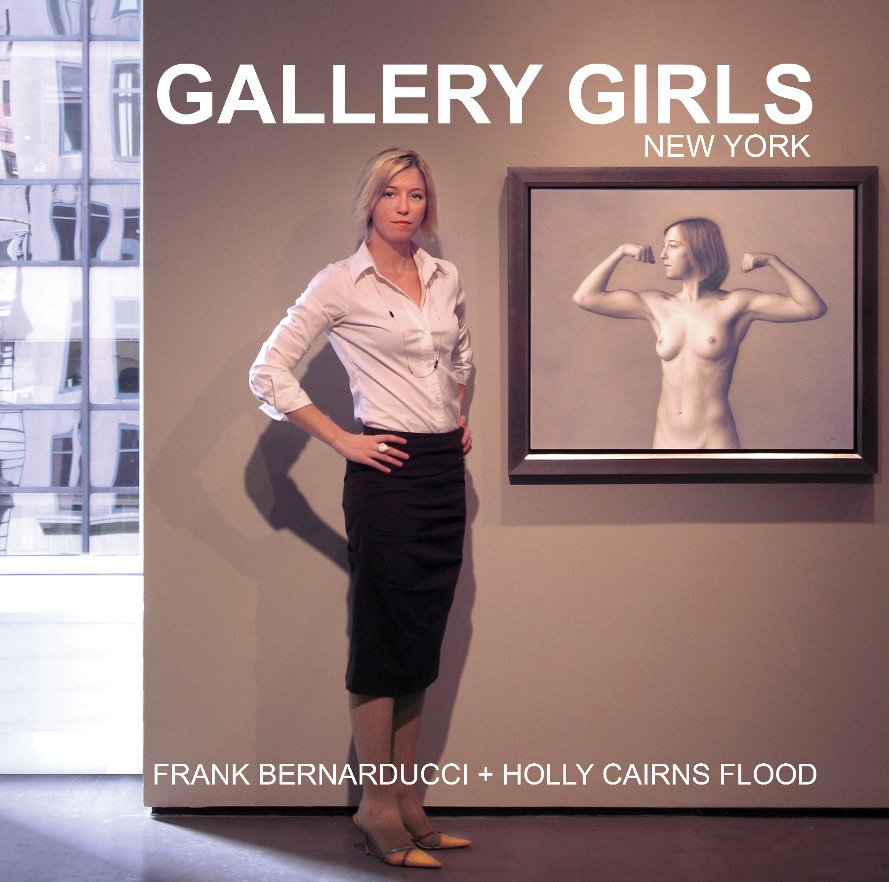 View Gallery Girls by Frank Bernarducci & Holly Cairns Flood