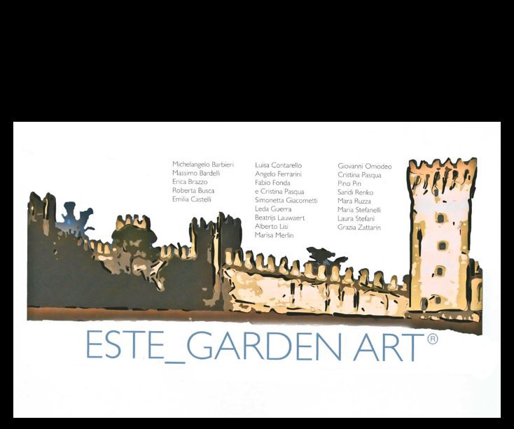 Bekijk Este Garden Art 2010 op Massimo Bardelli & Maria Stefanelli